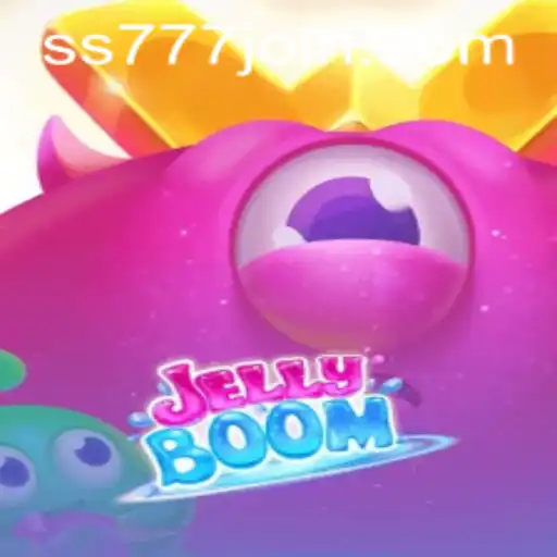 Discover the Exciting World of JellyBoom: Gameplay, Introduction, and Rules Under the Spotlight of SS777